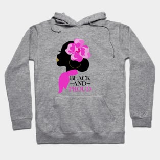 Black and Proud, African Woman, Afro, Black Pride Hoodie